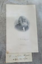 William Cullen Bryant Autograph card 4-30 1874 plus engraving of his likeness picture