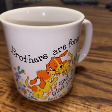 Vintage Brothers Are Forever Coffee Mug Cup Puppy Dog JSNY Taiwan Sibling Gift  picture