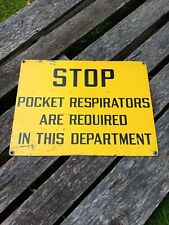 Vintage Stop Pocket Respirators Warehouse Sign, Warning Sign picture