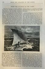 1877 Traveling From the Atlantic to the Andes  illustrated picture