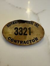 Vintage Hoffman LaRoche Contractor Badge #3321 - 3” Pin picture