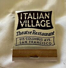 Vintage Matchbook ITALIAN VILLAGE - San Francisco Unstruck picture