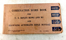 Vintage 1942 WWII Combination Scorebook for U.S. Rifles & Browning Auto Rifle picture