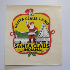 EXCEPTIONALLY NICE EARLY SANTA CLAUS LAND DECAL / TRANSFER. INDIANA picture