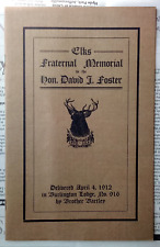 1912 - Elks Fraternal Memorial - Hon David J Foster - Burlington, Vermont picture