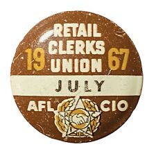 Vintage July 1967 Retail Clerk's Trade Union Lapel Pin Button RCIPA AFL CIO 278 picture