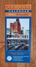 2005 NYC SUBWAY NYCTA NEW YORK TRANSIT MUSEUM CALENDER WINTER-SPRING picture