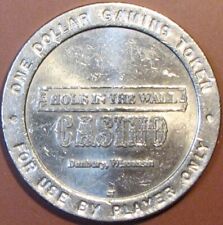 $1 Casino Token. Hole In The Wall, Danbury, WI. R30. picture