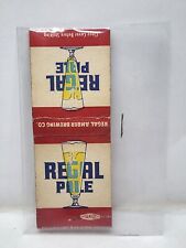 Vintage Matchbook Cover - REGAL PALE Amber Brewing Co. Beer Ale Alcohol Drinks picture