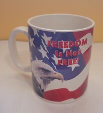 Freedom Is Not Free Eagle American Flag Coffee Cup Mug 2007  picture
