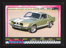 1991 Muscle Cards #24 1967 Shelby G.T. 500 Fastback picture