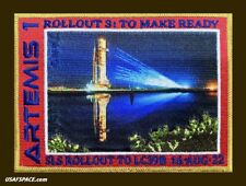 ARTEMIS 1-SLS- ROLLOUT -3- TO MAKE READY -ORIGINAL Tim Gagnon- NASA SPACE PATCH picture
