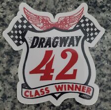 Dragway 42 West Salem Ohio Class Winner vintage style Vinyl Decal Sticker picture