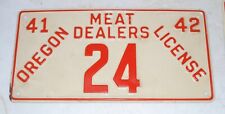 Rare Original OREGON 1941-42 Meat Dealers License Plate 