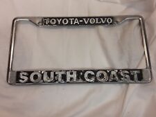 Toyota Volvo South Coast, Costa Mesa, CA Car Dealer Metal License Plate Frame  picture