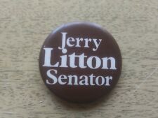 Jerry Litton Missouri Senate Pin Back Senator 1976 Local Campaign Button pinback picture