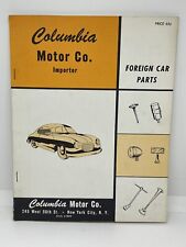 Vintage Original Mid - Late 1950's Columbia Motor Co. Foreign Car Parts Catalog picture