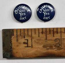 Original 1916 Lot of 2 California Dry Vote Yes Pins/Pinbacks picture