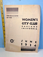 June 1934 The Magazine of The Women's City Club Oakland California picture