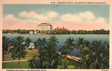 Vintage Postcard Looking Across Lake Worth Toward Palm Beach Hotels Florida FL picture