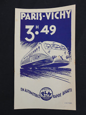 advertising Paris-Vichy 3 h 49 automotive fast PLM Bugatti 1935 /18 x 10.5 cm picture