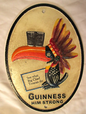 GUINNESS ~ Him Strong, Big Chief Toucan Do, Cast Iron Oval Beer Sign, 11” x 8” picture