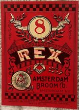 Antique Vintage Rex Broom Label, Amsterdam, NY 1900s -1920s picture