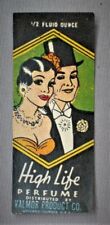 Vintage Advertizing  - High Life Perfume Label - Valmor Product Chicago, Ill. picture