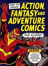 How to Create Action, Fantasy and Adventure Comics - Paperback - GOOD picture