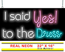I Said Yes To The Dress Neon Sign | Jantec | 32