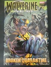 WOLVERINE THE BEST THERE IS: BROKEN QUARANTINE HARDCOVER MARVEL PREMIERE EDITION picture