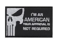 I'm an American your approval is not required HOOK PATCH picture
