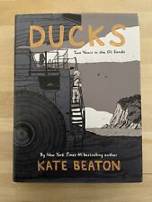 Ducks: Two Years in the Oil Sands by Kate Beaton - Hardcover 2022 picture
