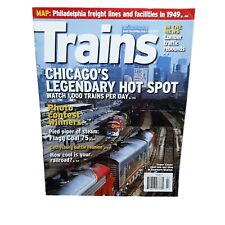 Trains Magazine of Railroading July 2013 Chicago Hot Spot picture