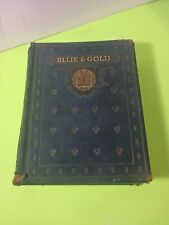 Antique UC Berkeley 1922 Yearbook - Blue And Gold - Vintage - Vol 48  picture
