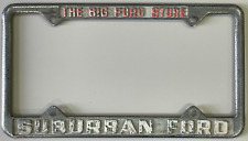 Suburban Ford The Big Ford Store Sacramento CA Vintage Metal License Plate Frame picture