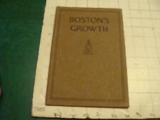 Vintage Original: 1910 BOSTON'S GROWTH bird's-eye view of growth 46pgs picture
