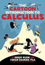 The Cartoon Introduction to Calculus - Paperback, by Bauman Ph.D. Yoram - Good picture