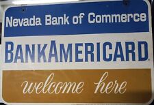 1967 BankAmericard Nevada Bank Of Commerce Two-Sided Metal Sign 16
