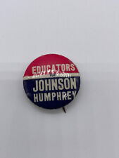 Vintage Educators for Johnson Humphrey 1964 Election Pin Back picture