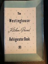 Westinghouse Kitchen Proved Refrigerator RECIPE Book Cooking & Drinks c1940-50s picture