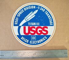 Authentic/Original/Vintage USAF Titan III /T34D Launch Vehicle Decal/Sticker picture