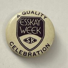 Vintage Esskay Week SK A Quality Celebration Pin Button AV5B picture