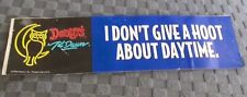 1994 DENNY'S I DON'T GIVE A HOOT ABOUT DAYTIME OWL AD BUMPER STICKER VTG RARE picture
