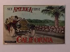 See America First Come To California  Postcard Copy Right 1912 Panosian picture