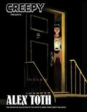 CREEPY PRESENTS ALEX TOTH By Various - Hardcover *Excellent Condition* picture