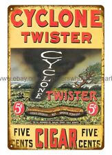 Cyclone Twister Cigar metal tin sign indoor outdoor kitchen wall decor picture