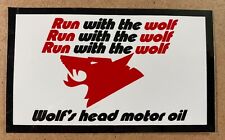 Cool Original Vintage WOLF'S HEAD MOTOR OIL STICKER/DECAL 3x5 picture