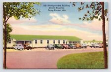 1940s~Camp Rucker~Headquarters~Hospital~WWII Era~US Army~Alabama~Postcard picture