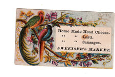 Sweetzer's Market Head Cheese Lard Sausages Plumed Birds Vict Card c1880s picture